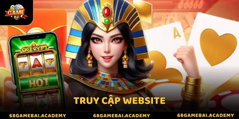 Người chơi truy cập website chính thức để bắt đầu tiến hành đăng nhập